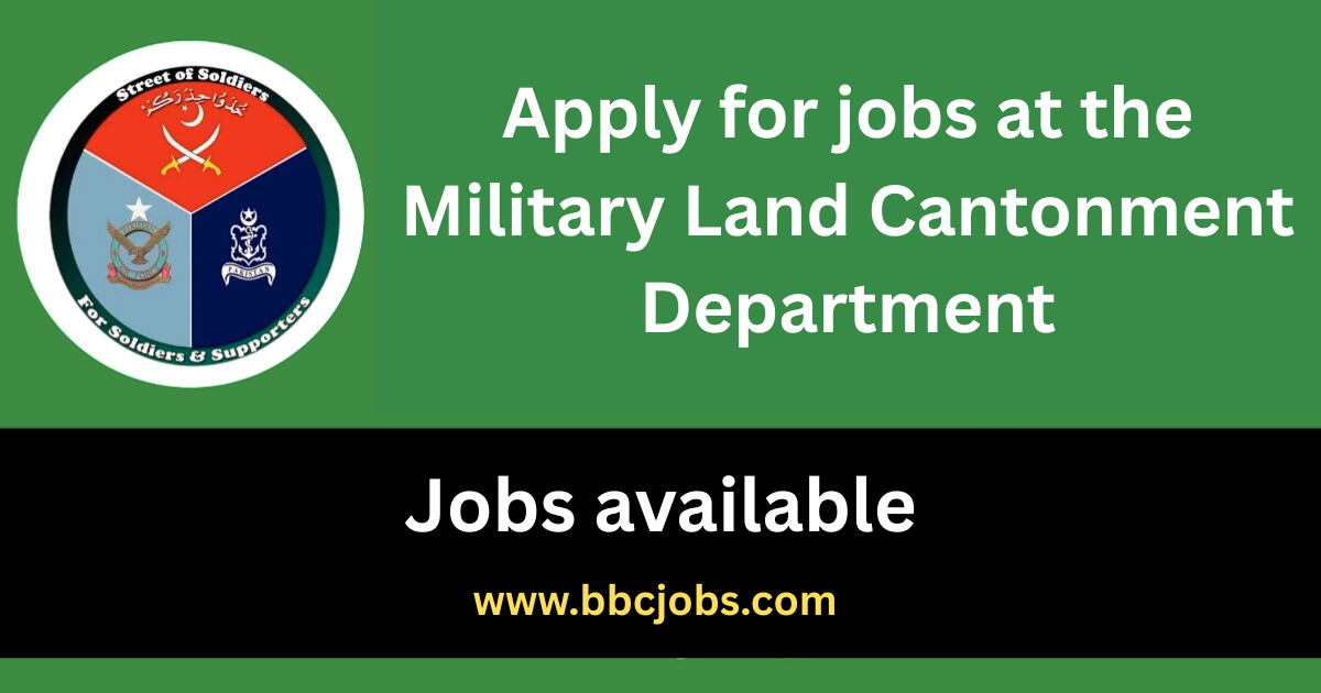 Military Lands & Cantonments Jobs 2025
