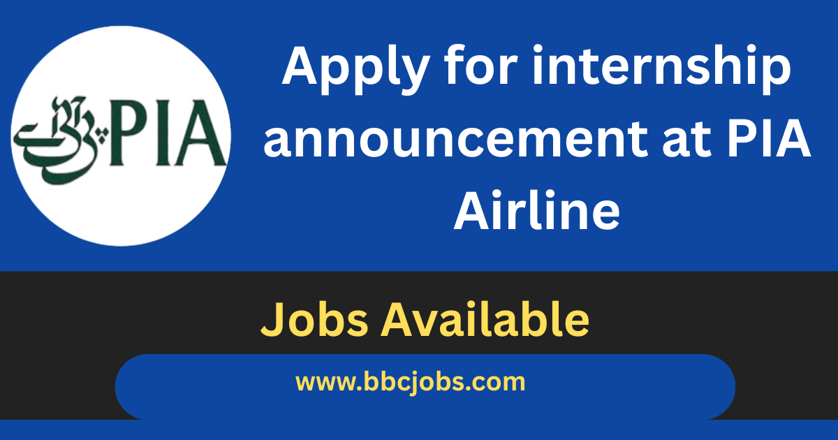 Apply for internship announcement at PIA Airline